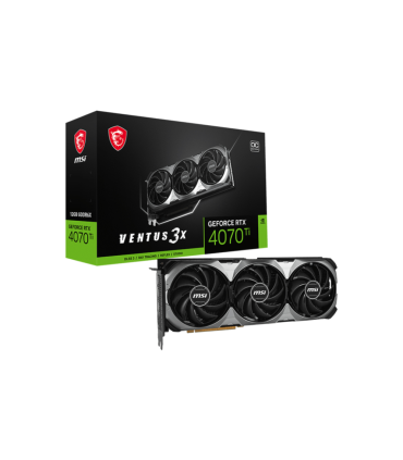 TARJETA GRAFICA MSI GEFORCE RTX 4070 TI VENTUS 3X E1 12GB OC
